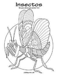 Book Cover for Insectos Libro Para Colorear Para Adultos 1 & 2 by Nick Snels