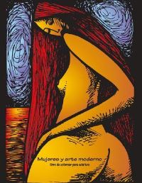 Book Cover for Mujeres Y Arte Moderno Libro De Colorear Para Adultos 1 by Nick Snels