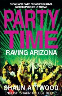 Book Cover for Party Time by Shaun Attwood