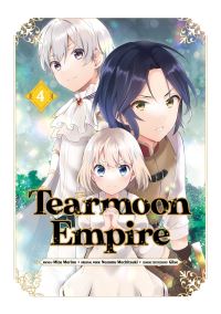 Book Cover for Tearmoon Empire (Manga) Volume 4 by Nozomu Mochitsuki, Tristan K Hill, Mizu Morino