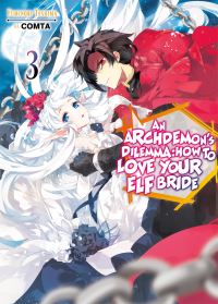 Book Cover for An Archdemon's Dilemma Volume 3 by Fuminori Teshima