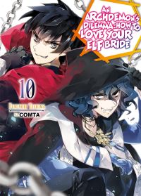 Book Cover for An Archdemon's Dilemma Volume 10 by Fuminori Teshima