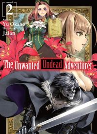 Book Cover for The Unwanted Undead Adventurer. 2 by Yu Okano