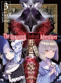 Book Cover for The Unwanted Undead Adventurer. 3 by Yu Okano