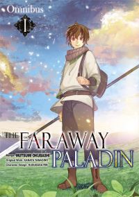Book Cover for The Faraway Paladin. Omnibus I The Boy in the City of the Dead by Kanata Yanagino, Kususaga Rin