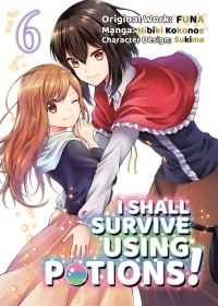 Book Cover for I Shall Survive Using Potions. 6 by FUNA