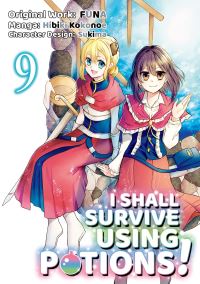Book Cover for I Shall Survive Using Potions. Volume 9 by FUNA