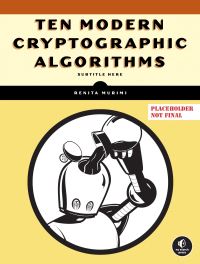 Book Cover for Ten Modern Cryptographic Algorithms by Renita Murimi