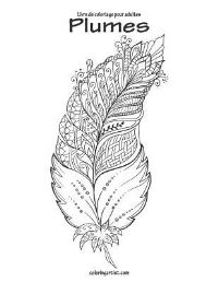 Book Cover for Livre De Coloriage Pour Adultes Plumes 2 by Nick Snels