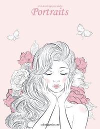 Book Cover for Livre De Coloriage Pour Adultes Portraits 4, 5 & 6 by Nick Snels