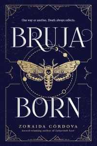 Book Cover for Bruja Born by Zoraida Córdova