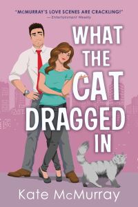 Book Cover for What the Cat Dragged In by Kate McMurray