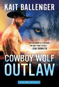 Book Cover for Cowboy Wolf Outlaw by Kait Ballenger