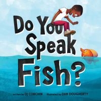 Book Cover for Do You Speak Fish? by D J Corchin