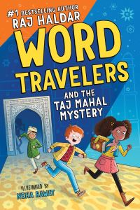 Book Cover for Word Travelers and the Taj Mahal Mystery by Raj Haldar