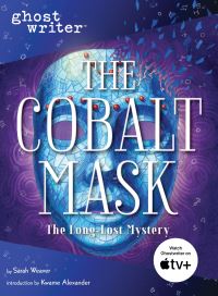 Book Cover for The Cobalt Mask by Sesame Workshop