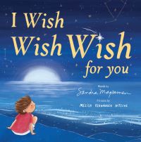 Book Cover for I Wish, Wish, Wish for You by Sandra Magsamen