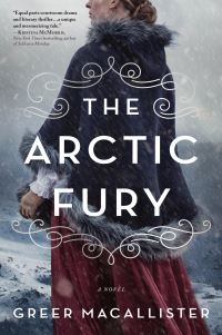 Book Cover for The Arctic Fury by Greer Macallister