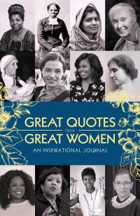 Book Cover for Great Quotes from Great Women Journal by Sourcebooks