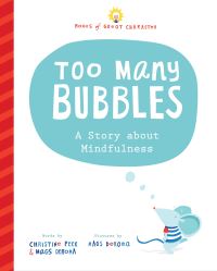 Book Cover for Too Many Bubbles by Christine Peck, Mags DeRoma