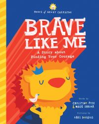Book Cover for Brave Like Me by Christine Peck