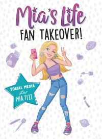 Book Cover for Fan Takeover! by Mia Fizz