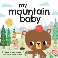 Book Cover for My Mountain Baby by Rose Rossner