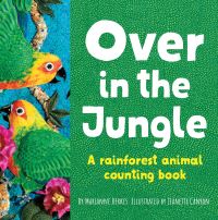 Book Cover for Over in the Jungle by Marianne Berkes