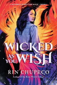 Book Cover for Wicked as You Wish by Rin Chupeco