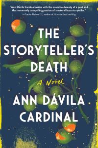 Book Cover for The Storyteller's Death by Ann Dávila Cardinal