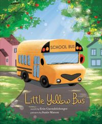 Book Cover for Little Yellow Bus by Erin Guendelsberger