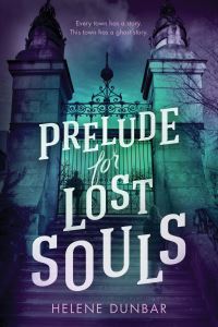 Book Cover for Prelude for Lost Souls by Helene Dunbar