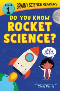 Book Cover for Do You Know Rocket Science? by Chris Ferrie