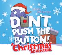 Book Cover for Don't Push the Button! by Bill Cotter