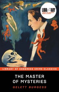Book Cover for The Master of Mysteries by Gelett Burgess
