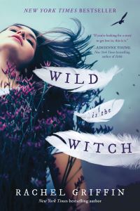 Book Cover for Wild Is the Witch by Rachel Griffin