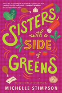Book Cover for Sisters with a Side of Greens by Michelle Stimpson