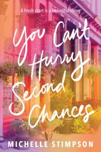 Book Cover for You Can't Hurry Second Chances by Michelle Stimpson