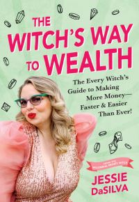 Book Cover for Witch's Way to Wealth by Jessie DaSilva