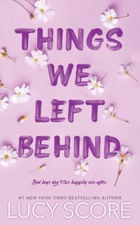 Book Cover for Things We Left Behind by Lucy Score