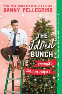 Book Cover for The Jolliest Bunch by Danny Pellegrino