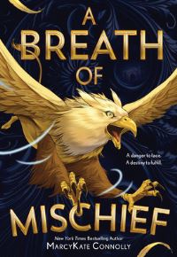 Book Cover for A Breath of Mischief by MarcyKate Connolly