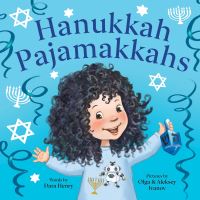Book Cover for Hanukkah Pajamakkahs by Dara Henry