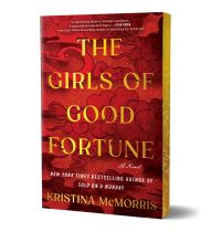Book Cover for The Girls of Good Fortune by Kristina McMorris