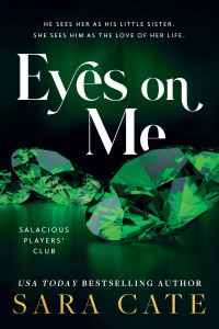Book Cover for Eyes on Me by Sara Cate