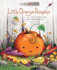 Book Cover for Little Orange Pumpkin by Erin Guendelsberger