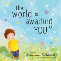 Book Cover for The World Is Awaiting You by Marianne Richmond