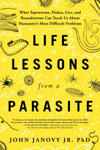 Book Cover for Life Lessons from a Parasite by John Janovy