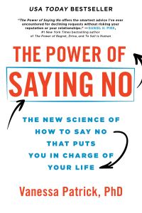 Book Cover for The Power of Saying No by Vanessa Patrick