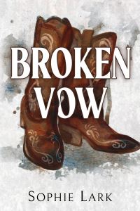 Book Cover for Broken Vow by Sophie Lark